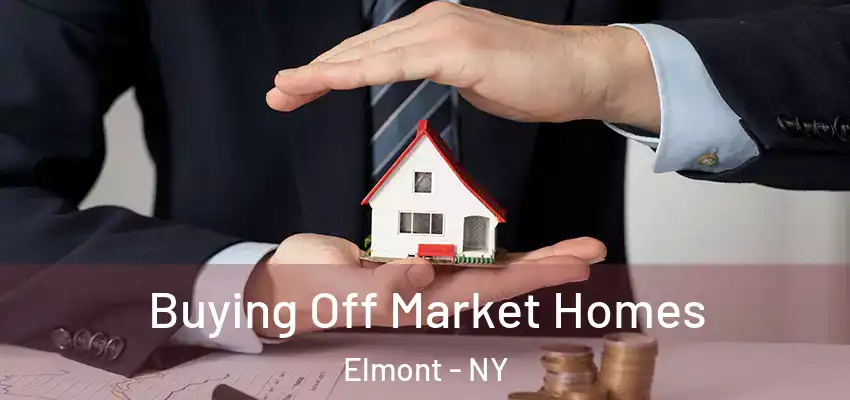  Buying Off Market Homes Elmont - NY