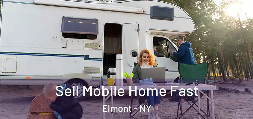  Sell Mobile Home Fast Elmont - NY